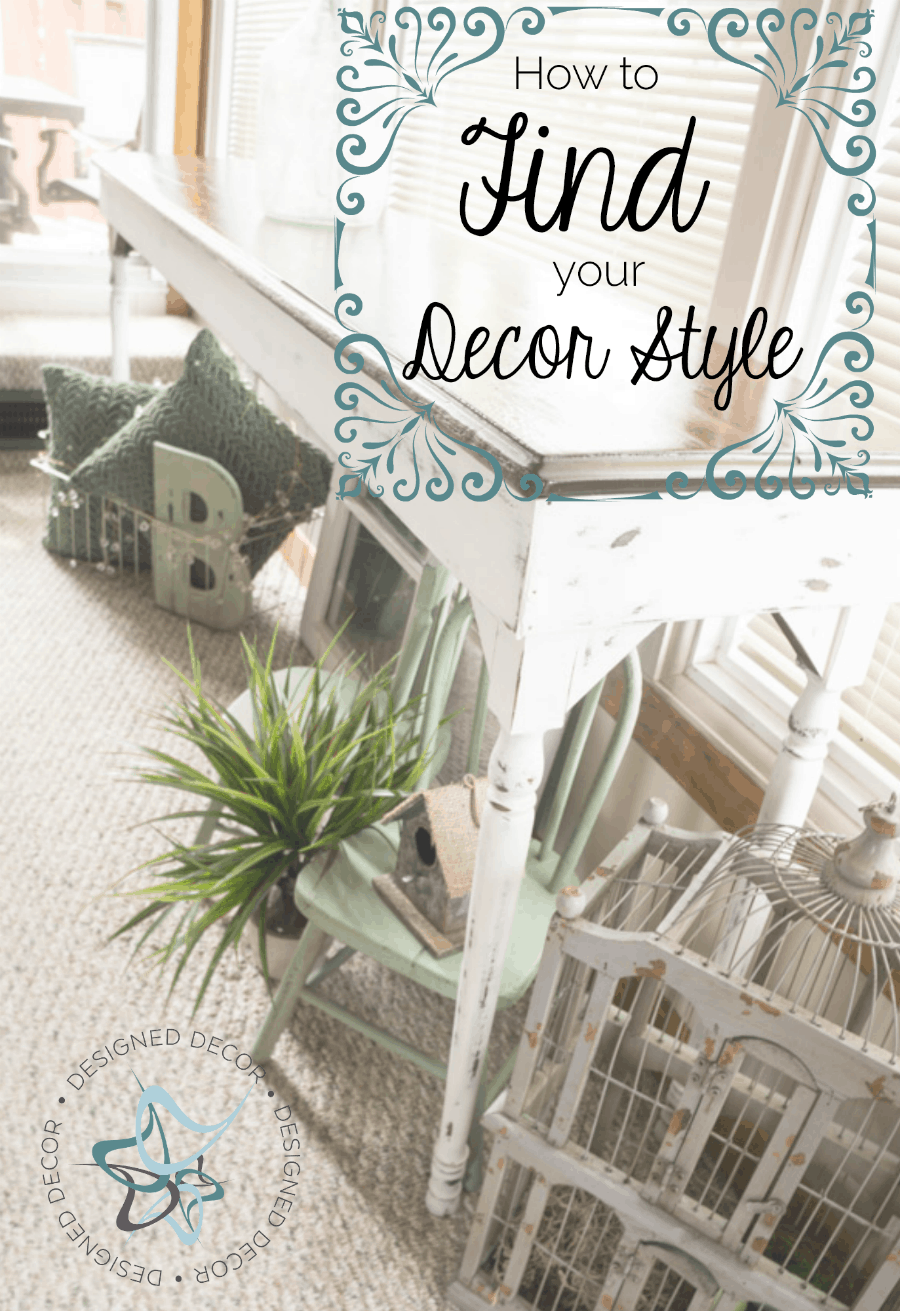 How to Find your Decorating Style ~  Designed Decor