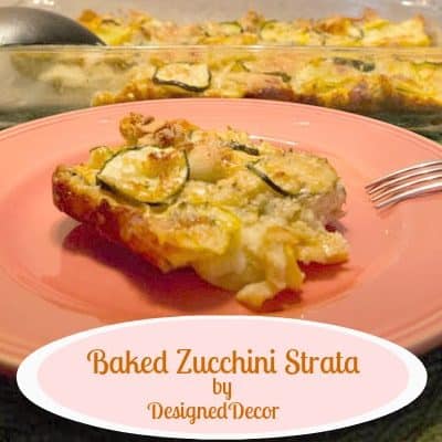 Tantalizing Tuesday ~ Baked Zucchini Strata!