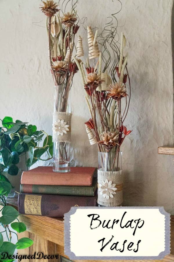 burlap vases- www.designeddecor.com