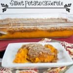 Sweet Potato Casserole-pinnable