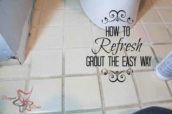 How to Refresh Grout the Easy Way