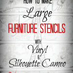 How to make large furniture stencils with Silhouette Cameo