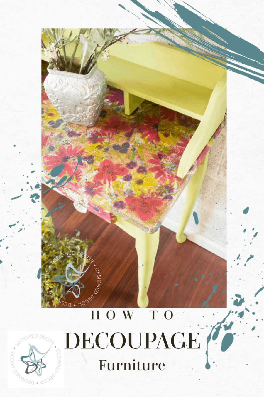 How To Decoupage Furniture Designed Decor How To Decoupage Furniture Designed Decor