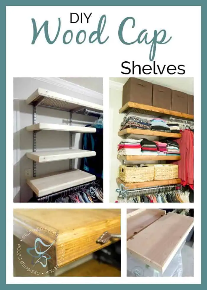 DIY- Wood- Cap-Shelves- DIY Projects- www.designeddecor.com DIY- Wood- Cap-Shelves