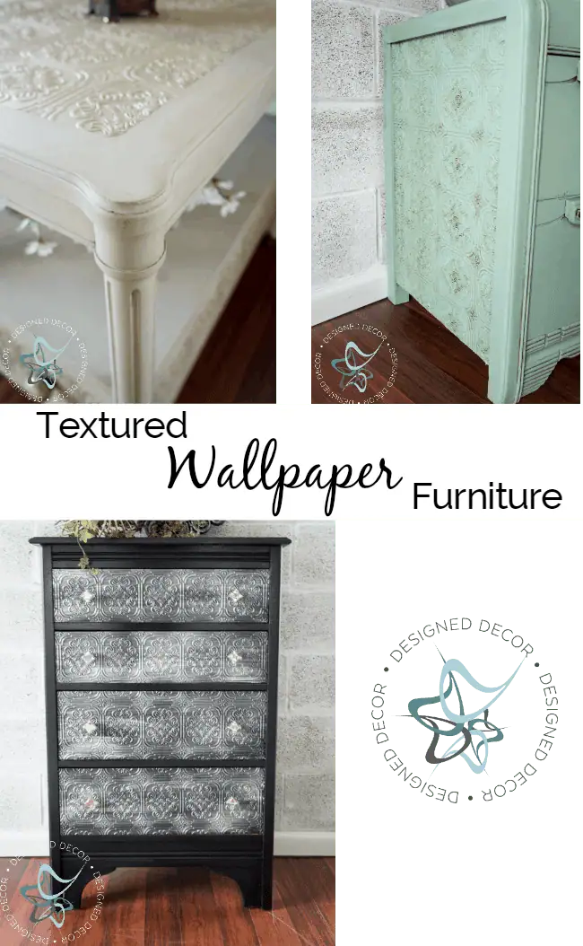 textured wallpaper furniture- Add textured wallpaer to bring life to outdated furniture. designeddecor.com textured wallpaper furniture