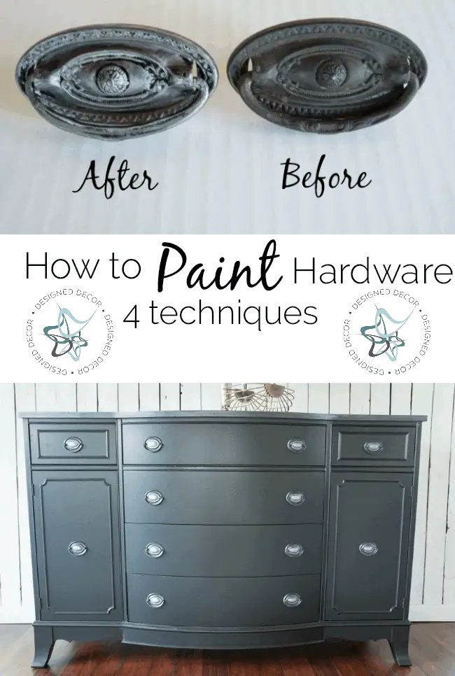 How to paint hardware- 4 techniques- online furniture painting workshop- Designed Decor Graphic on How to paint furniture hardware- 4 different techniques