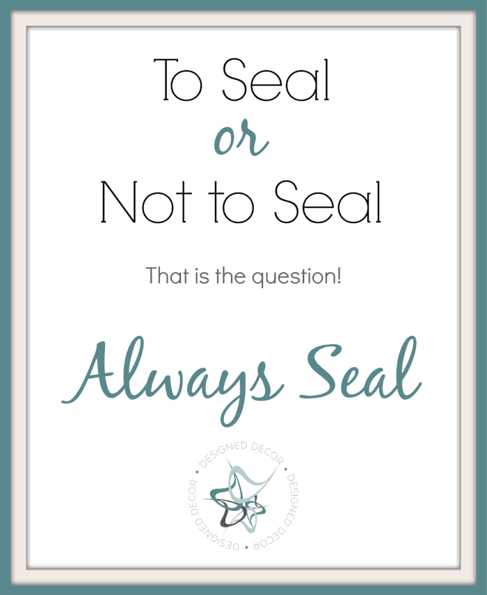 graphic "To seal or not to seal furniture"