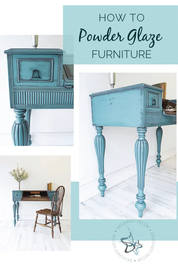 Graphic on How to powder glaze furniture