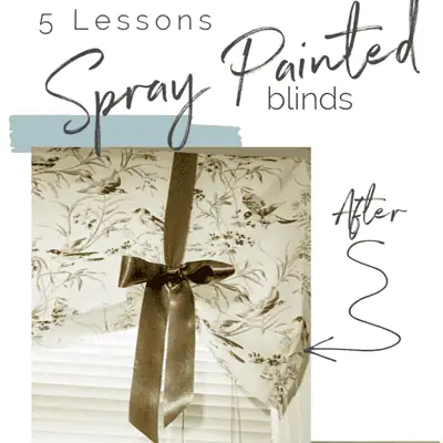 Spray Painted Blinds and the 5 important lessons learned