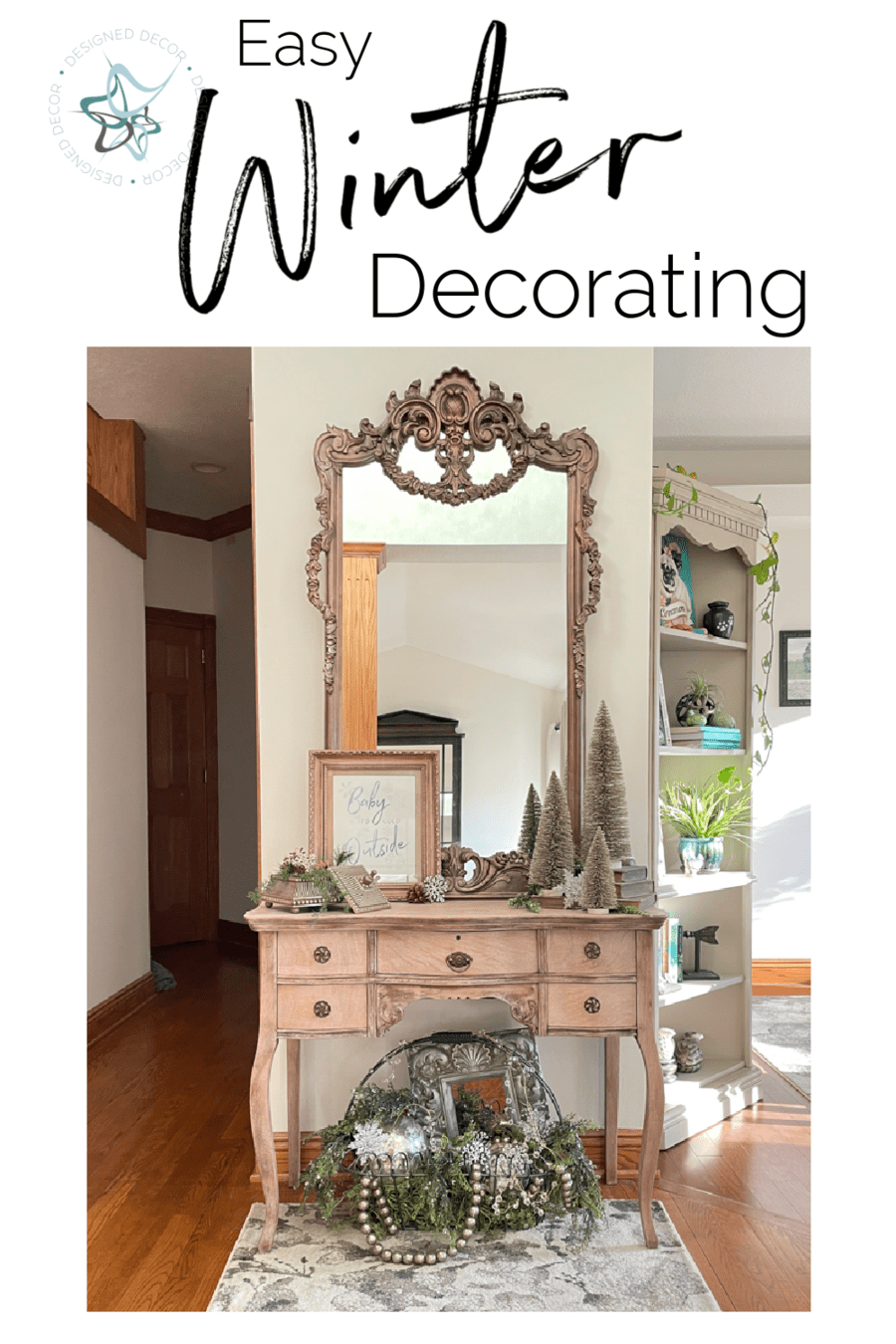 The simple ways to decorate for winter after Christmas Designed Decor