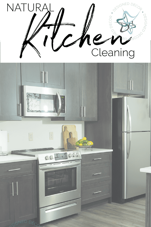 deep cleaning the kitchen with natural products