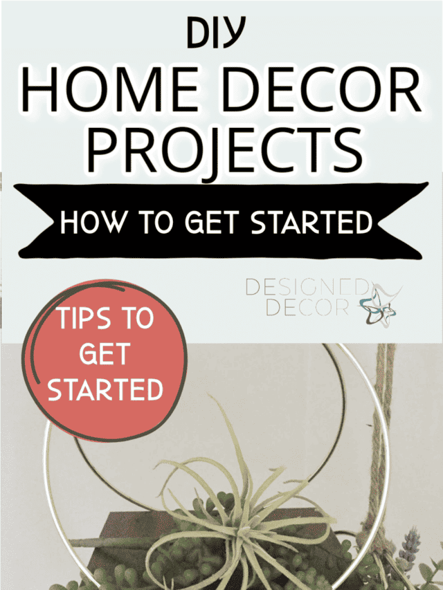 DIY Home Decor Projects for Beginners
