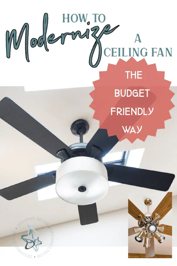 How to Modernize a Ceiling Fan Graphic